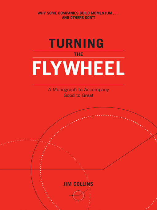 Title details for Turning the Flywheel by Jim Collins - Available